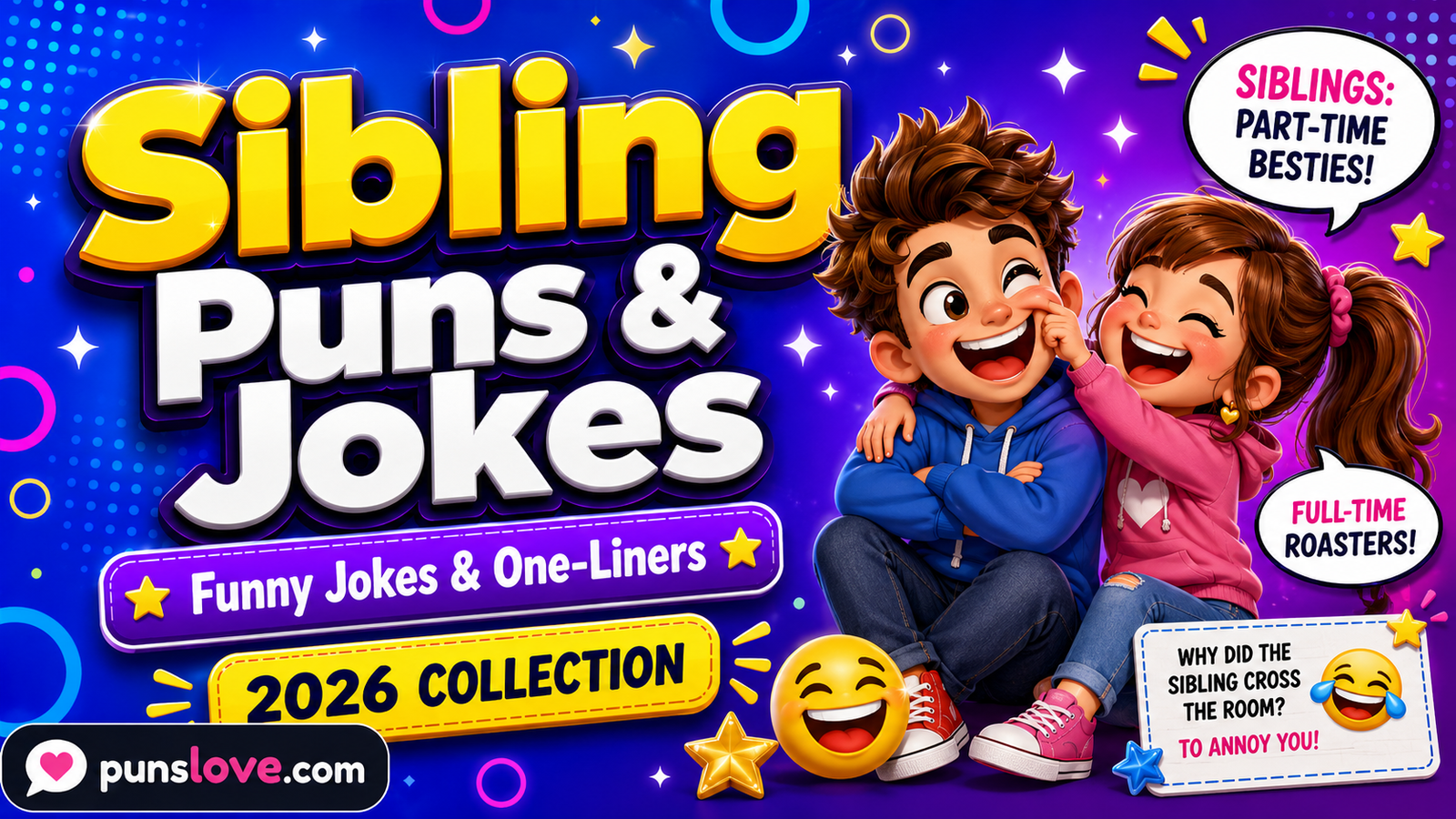 Sibling Puns and Jokes