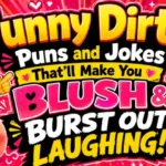 Dirty Puns