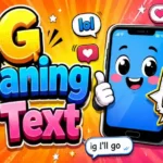 IG Meaning in Text
