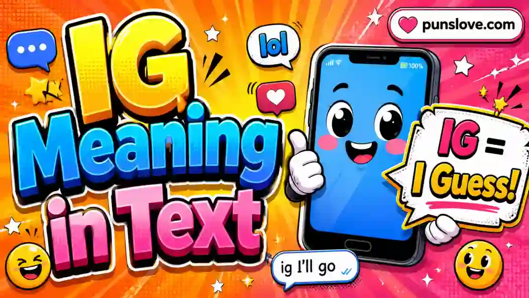 IG Meaning in Text