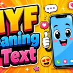MYF Meaning in Text