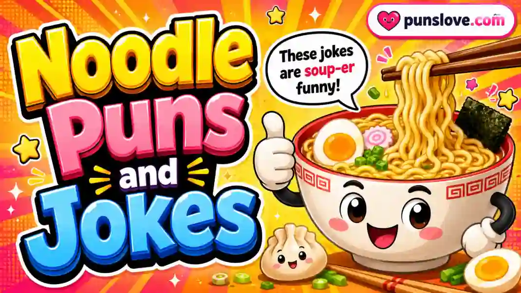  Noodle Puns and Jokes