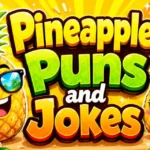 Pineapple Puns and Jokes