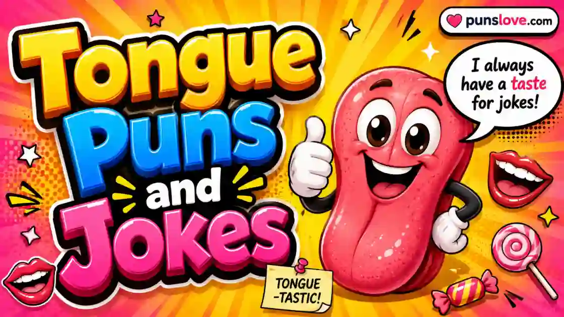  Tongue Puns and Jokes