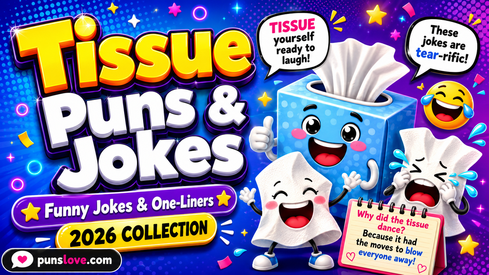 Tissue Puns and Jokes