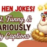 Best Hen jokes