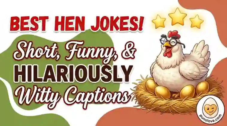 350 Best Hen Jokes Overview