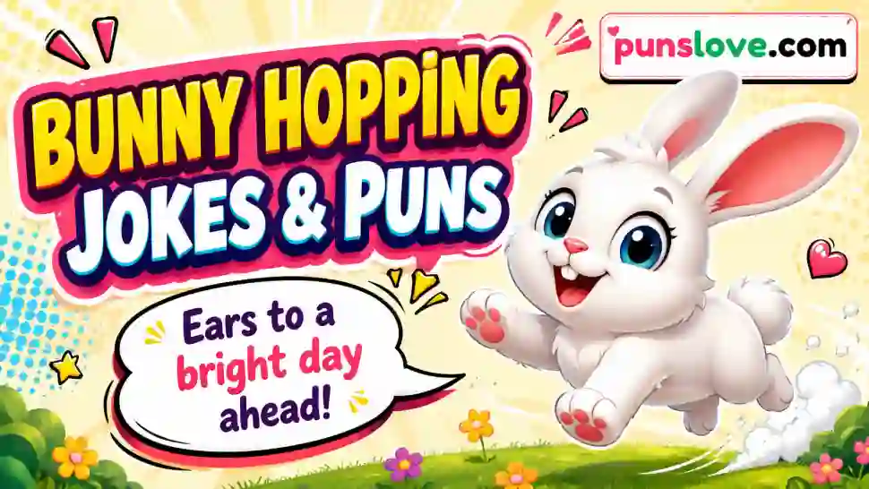 Bunny Hopping Jokes & Puns