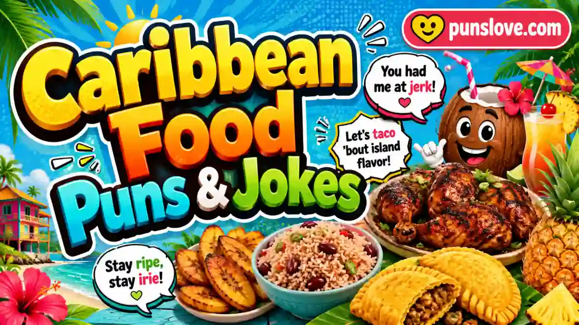 Caribbean Food Puns 