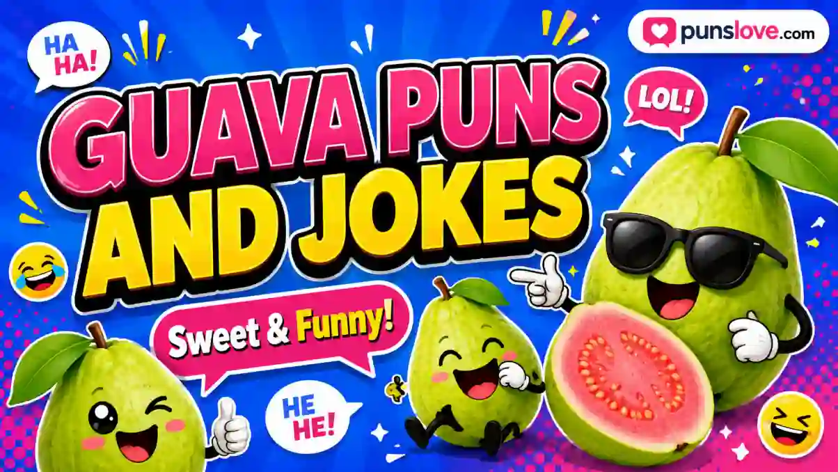 Guava Puns and Jokes