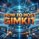 How to Host Gimkit
