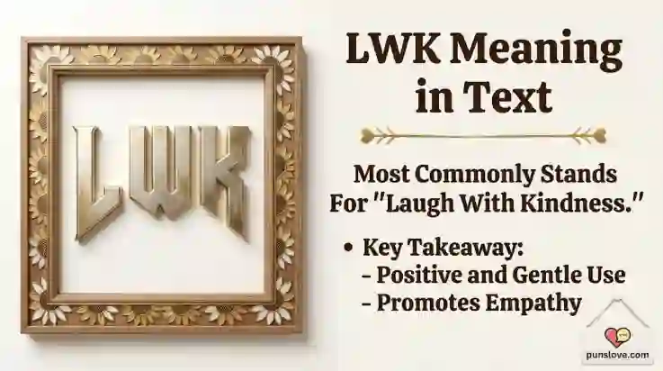 LWK Meaning in Text