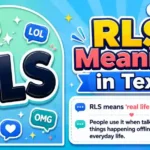 RLS Mean in Text