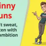 Skinny Puns