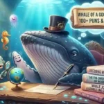 Whale Puns